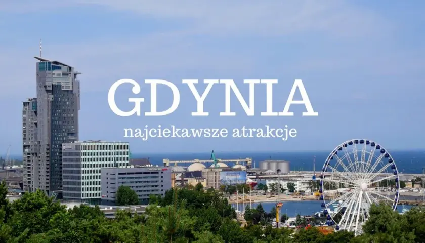Gdynia atrakcje: wysokie budynki, diabelski młyn i port na tle błękitnego nieba.
