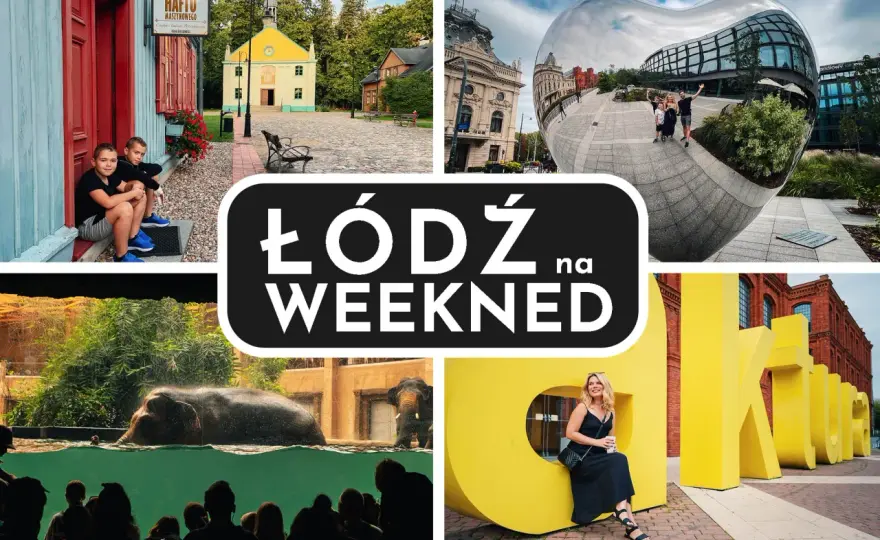 Co zobaczyć w Łodzi w jeden dzień? Gotowy plan trasy