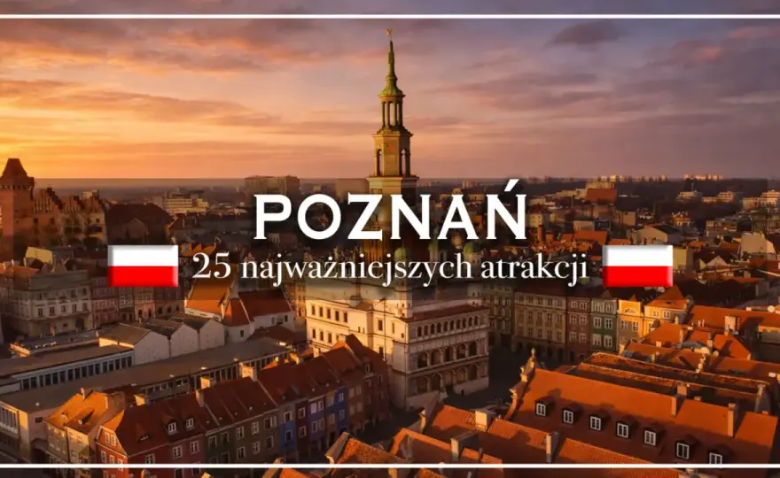 Co zobaczyć w Poznaniu? Plan na 1 lub 2 dni
